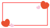 6_枠・ハート・赤・ピンク・長方形・ワンポイント