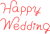 Happy Wedding 赤